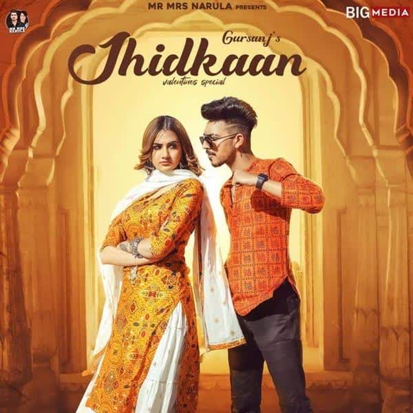 Jhidkaan Gursanj mp3 song