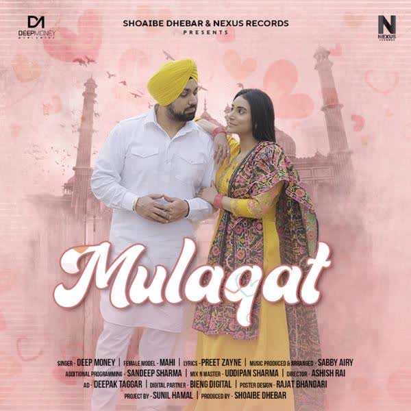 Mulaqat Deep Money mp3 song