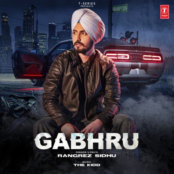 Gabhru Rangrez Sidhu mp3 song