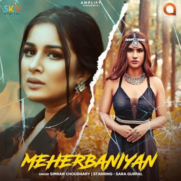 Meherbaniyan Simran Choudhary mp3 song