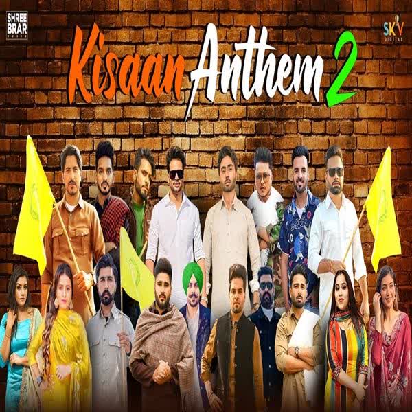 Kisaan Anthem 2