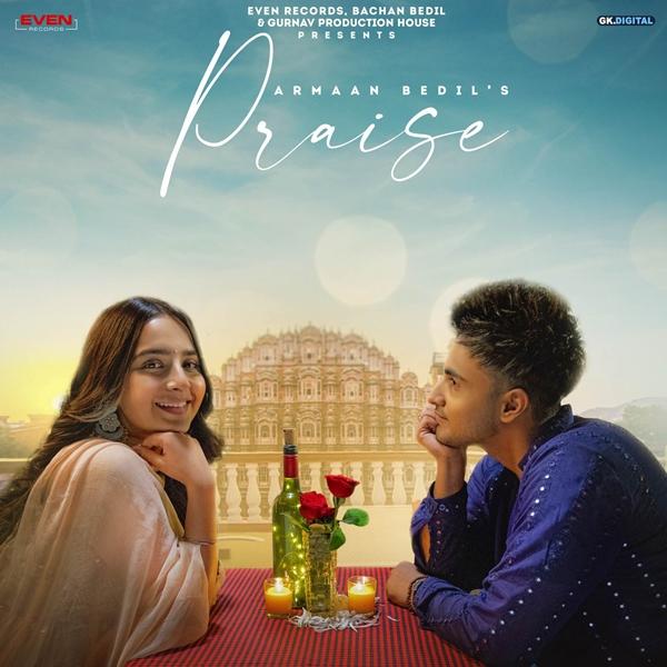 Praise Armaan Bedil Mp3 Song