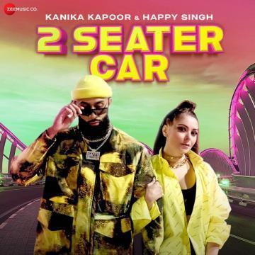 https://cover.djpunjab.org/49966/300x250/2_Seater_Car_Kanika_Kapoor.jpg