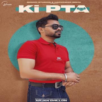 https://cover.djpunjab.org/50030/300x250/Ki_Pta_Arjan_Dhillon.jpg
