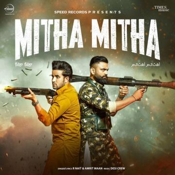 Mitha Mitha Amrit Maan Mp3 song download Download