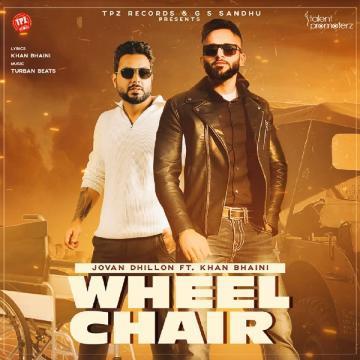 Wheel Chair Jovan Dhillon Mp3 Song