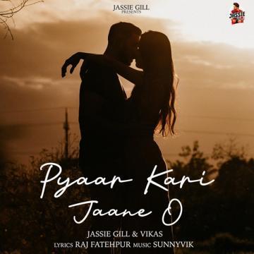 Pyaar Kari Jaane O Jassi Gill Mp3 Song