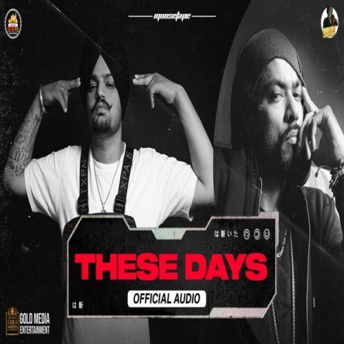 These Days Sidhu Moose Wala Mp3 Song
