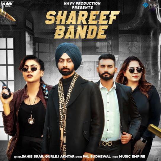 Shareef Bande Sahib Brar Mp3 Song