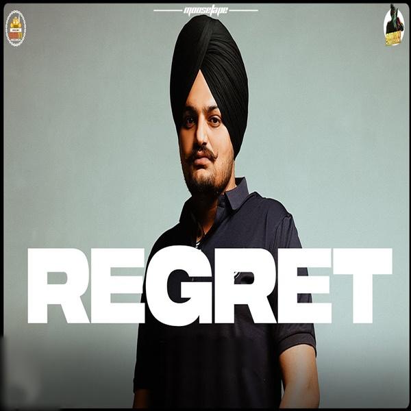 Regret Sidhu Moose Wala  Mp3 song download