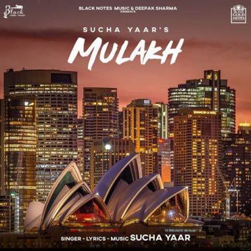 Mulakh Sucha Yaar Mp3 Song Download