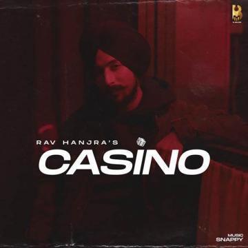 Casino Rav Hanjra Mp3 Song Download