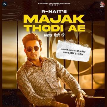 Majak Thodi Ae R Nait Mp3 Song Download