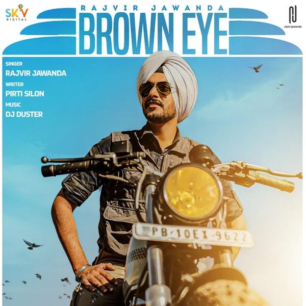 Brown Eye Rajvir Jawanda Mp3 Song Download