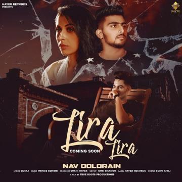 Lira Lira Nav Dolorain Mp3 Song Download