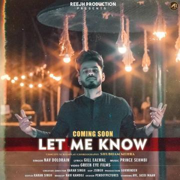 Let Me Know Nav Dolorain Mp3 Song Download