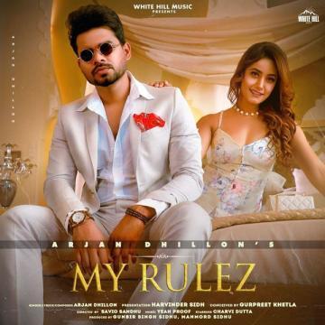 My Rulez Arjan Dhillon Mp3 Song Download
