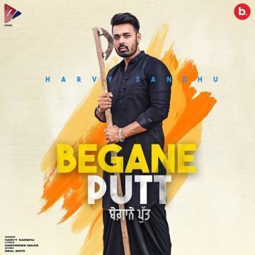 Begane Putt Harvy Sandhu Mp3 Song Download