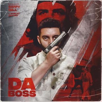 Da Boss Sippy Gill Mp3 Song Download