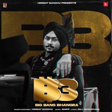 Big Bang Bhangra Himmat Sandhu Mp3 Song Download