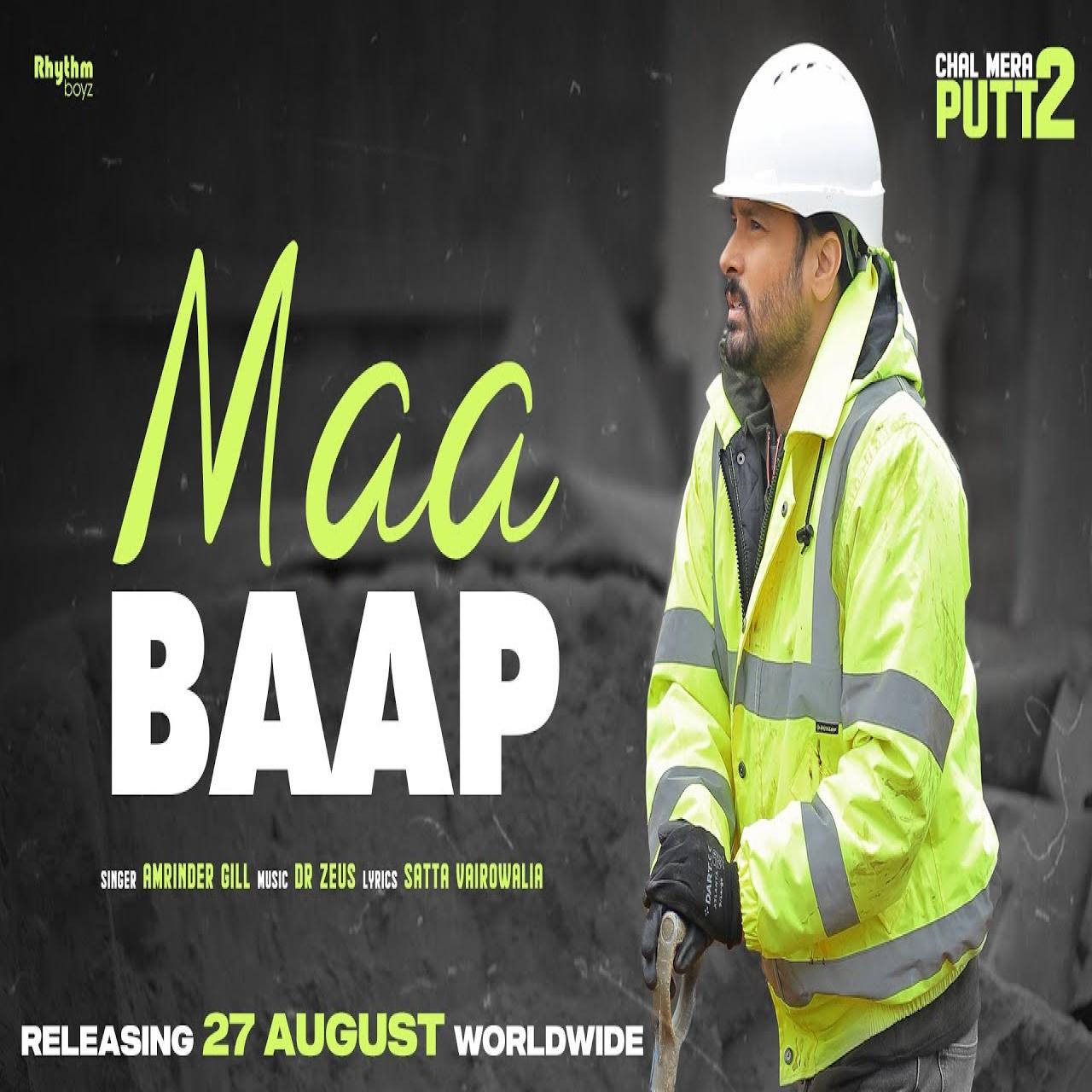 Maa Baap Amrinder Gill Mp3 Song Download
