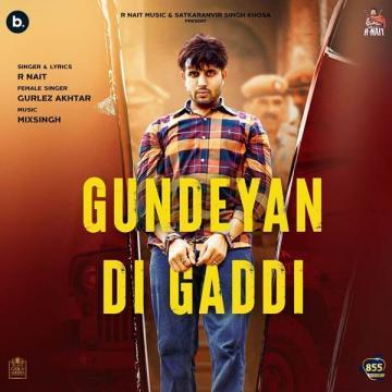 Gundeyan Di Gaddi R Nait  Mp3 song download Download