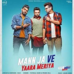 Mann Ja Ve Yaara Meriya Prabh Gill  Mp3 song download Download