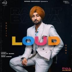 https://cover.djpunjab.org/50689/300x250/Loud_Ranjit_Bawa.jpg