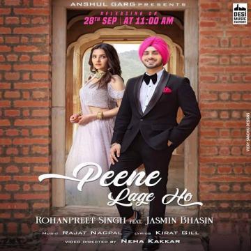 Peene Lage Ho Rohanpreet Singh Mp3 song download