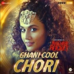 Ghani Cool Chori Bhoomi Trivedi  Mp3 song download