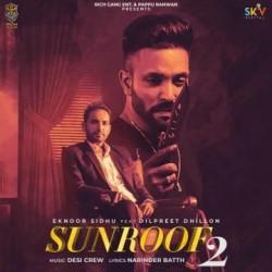 Sunroof 2 Eknoor Sidhu  Mp3 song download