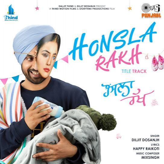 Honsla Rakh Diljit Dosanjh  Mp3 song download