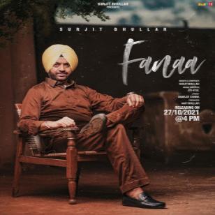 Fanaa Surjit Bhullar  Mp3 song download