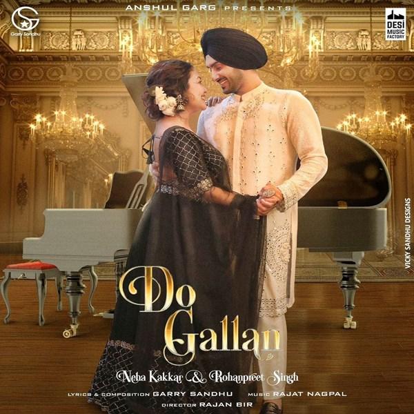 Do Gallan Neha Kakkar  Mp3 song download