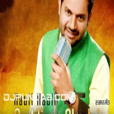 Hauli Hauli Guddiyan Chadai Darshanjeet Mp3 Song