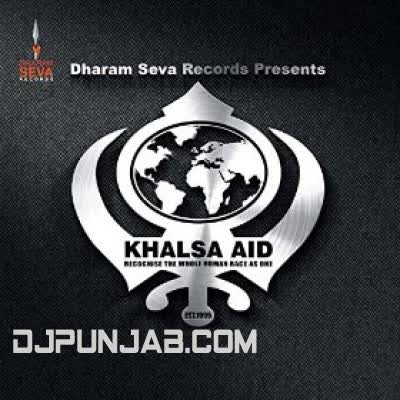 Khalsa Aid Durga Rangila Mp3 Song
